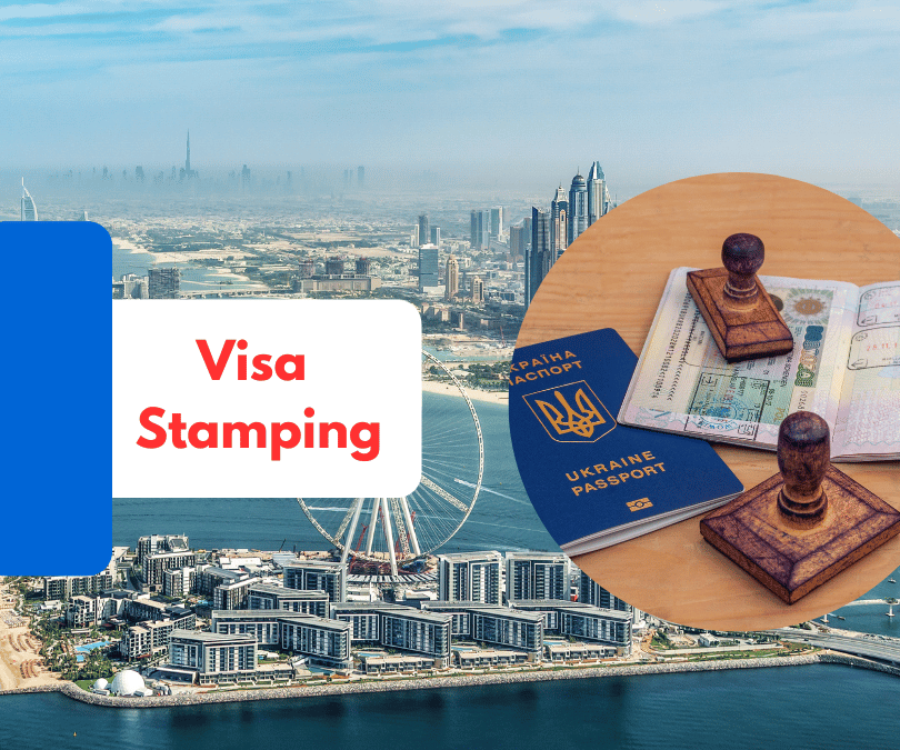 Visa Stamping Dubai Pro