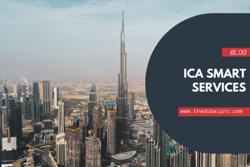 ICA SMART SERVICES - The dubai pro