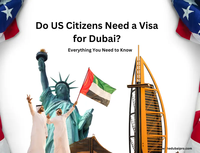 do us citizens need a visa for dubai