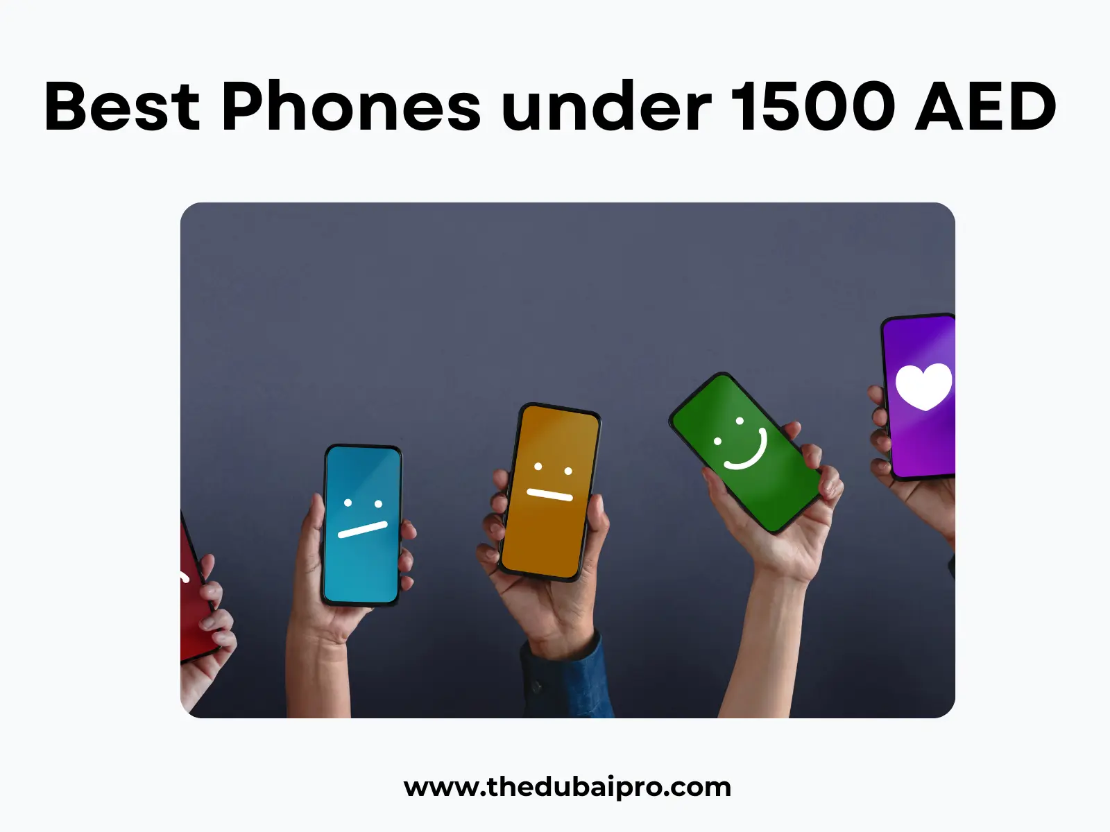 Best Phones under 1500 AED