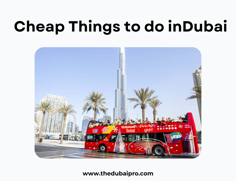 Cheap Things to do inDubai