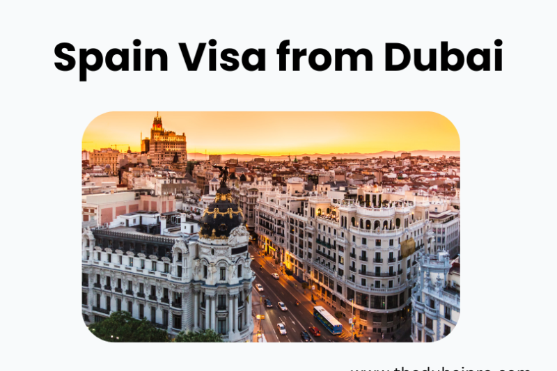 Spain Visa from Dubai