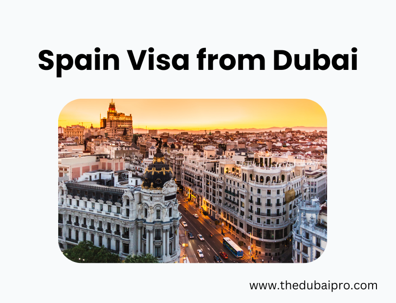 Spain Visa from Dubai