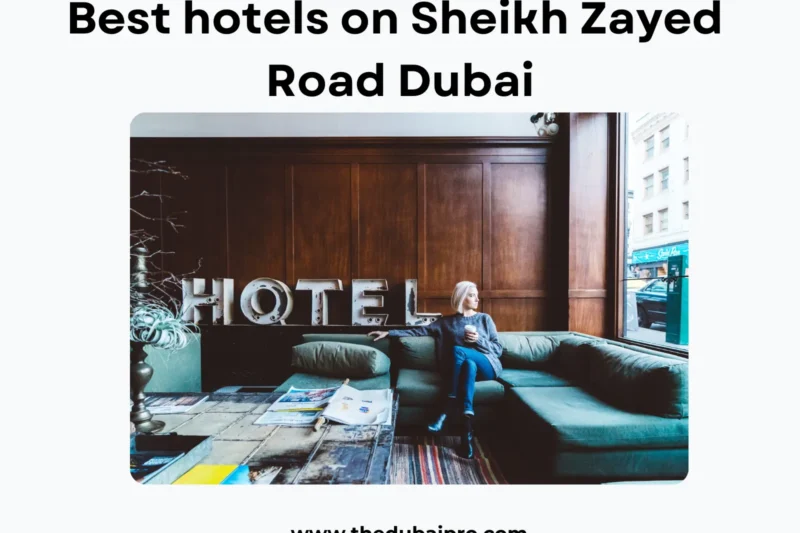 Best Hotels in Sheikh Zayed Road Dubai