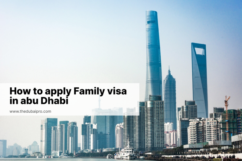 how to apply family visa in abu dhabi