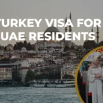 Turkey Visa for UAE Residents