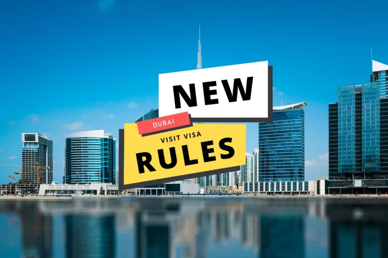 Dubai New Visa Rules