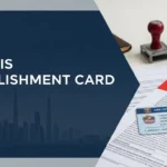 What is an Establishment Card in the UAE? A Complete Guide (2025)
